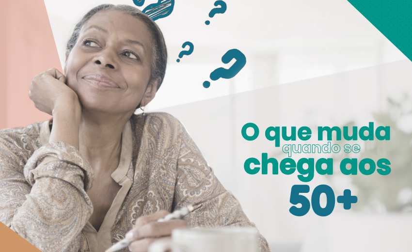 50 anos: O que realmente muda nessa idade? | 50Mais Courier Sênior